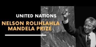 United Nations Calls for Nelson Rolihlahla Mandela Prize Nominations